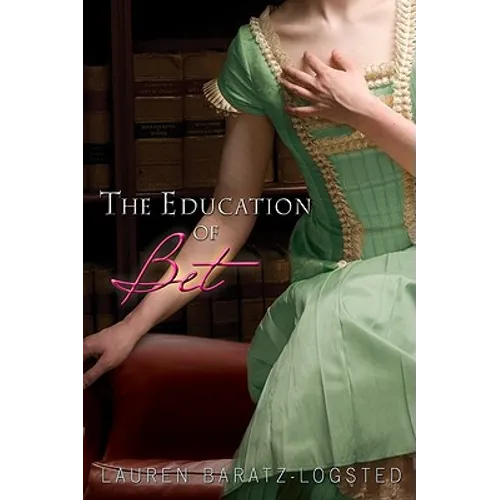The Education of Bet - Paperback