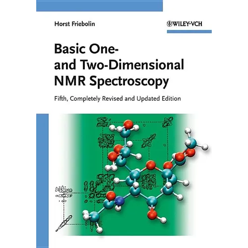 Basic One- and Two-Dimensional NMR Spectroscopy - Paperback