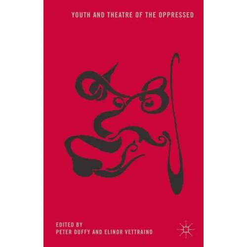 Youth and Theatre of the Oppressed - Paperback