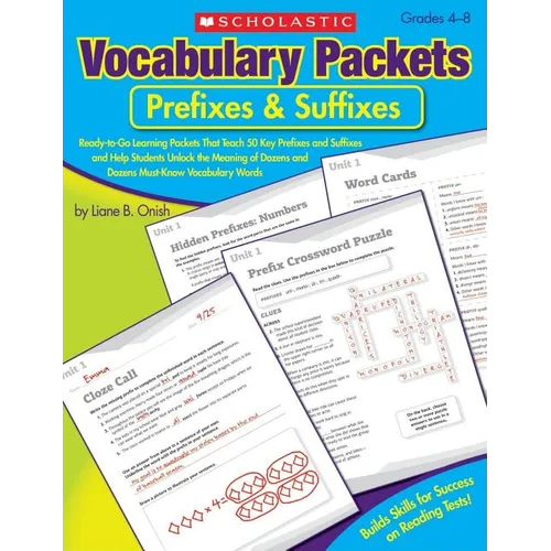 Vocabulary Packets: Prefixes & Suffixes: Ready-To-Go Learning Packets That Teach 50 Key Prefixes and Suffixes and Help Students Unlock the Meaning of - Paperback