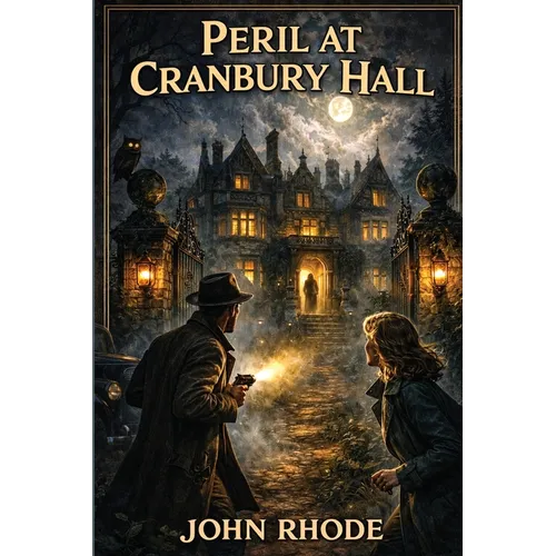 Peril at Cranbury Hall: A Positronic Book - Paperback