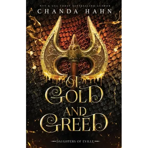 Of Gold and Greed