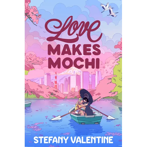 Love Makes Mochi - Paperback
