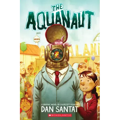 The Aquanaut: A Graphic Novel - Paperback