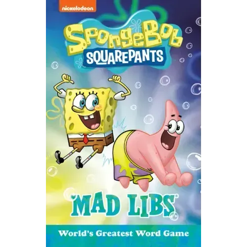 Spongebob Squarepants Mad Libs: World's Greatest Word Game - Paperback