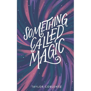 Something Called Magic - Paperback