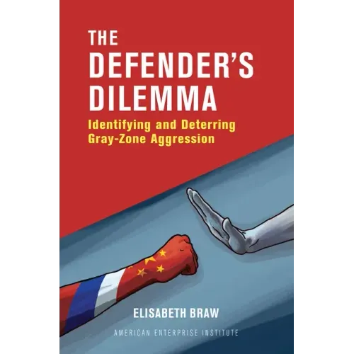 The Defender's Dilemma: Identifying and Deterring Gray-Zone Aggression