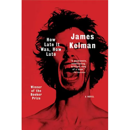 How Late It Was, How Late - Paperback