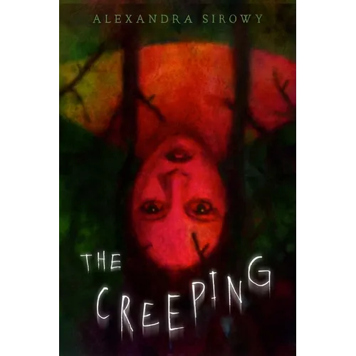 The Creeping - Paperback