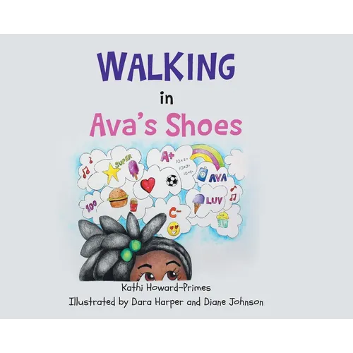 Walking in Ava's Shoes - Hardcover
