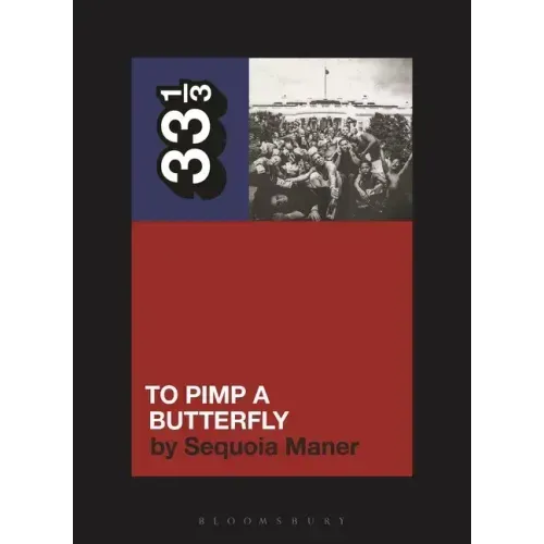 Kendrick Lamar's to Pimp a Butterfly - Paperback