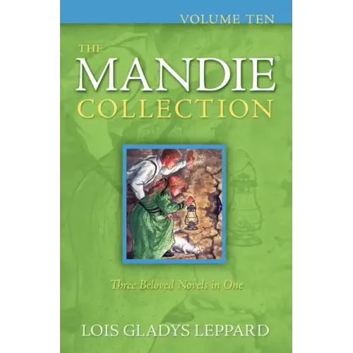 The Mandie Collection, Volume Ten - Paperback