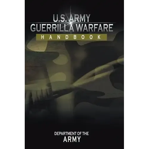 U.S. Army Guerrilla Warfare Handbook - Paperback