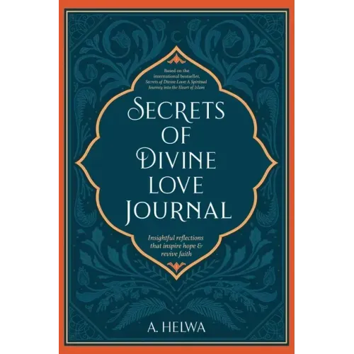 Secrets of Divine Love Journal: Insightful Reflections that Inspire Hope and Revive Faith - Paperback