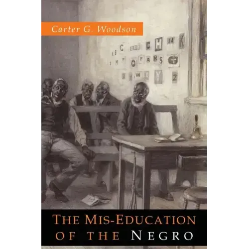The Mis-Education of the Negro - Paperback