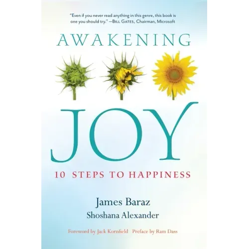 Awakening Joy: 10 Steps to Happiness - Paperback