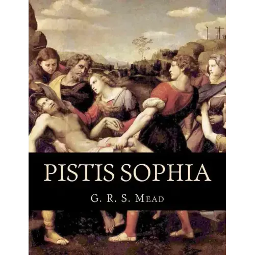 Pistis Sophia - Paperback
