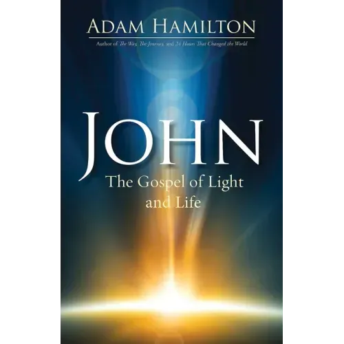 John: The Gospel of Light and Life - Paperback