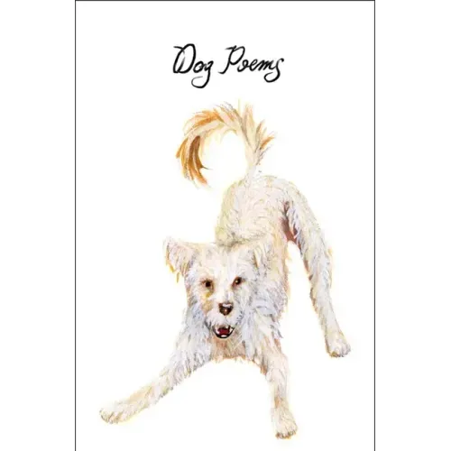 Dog Poems: An Anthology - Paperback