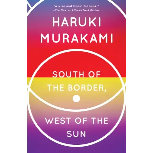 South of the Border, West of the Sun - Paperback