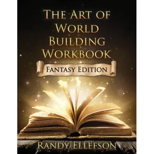 The Art of World Building Workbook: Fantasy Edition - Paperback