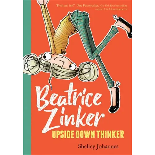 Beatrice Zinker, Upside Down Thinker - Paperback