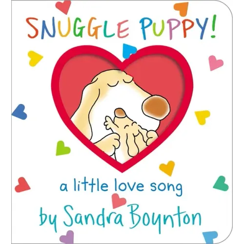 Snuggle Puppy!: A Little Love Song - Board Book