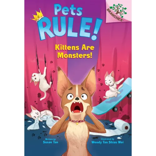 Kittens Are Monsters: A Branches Book (Pets Rule! #3) - Hardcover