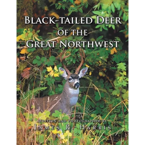 Black-Tailed Deer of the Great Northwest - Paperback