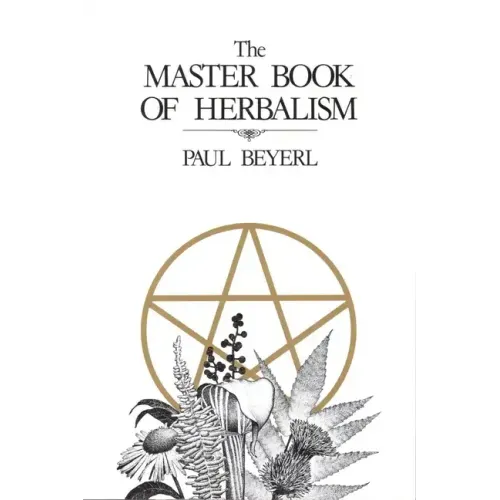 Master Book of Herbalism - Paperback