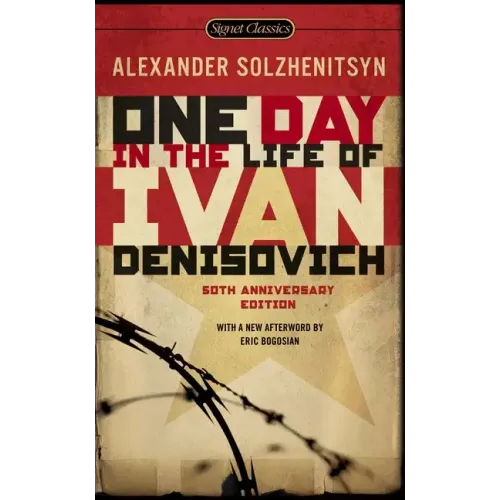 One Day in the Life of Ivan Denisovich: (50th Anniversary Edition) - Paperback