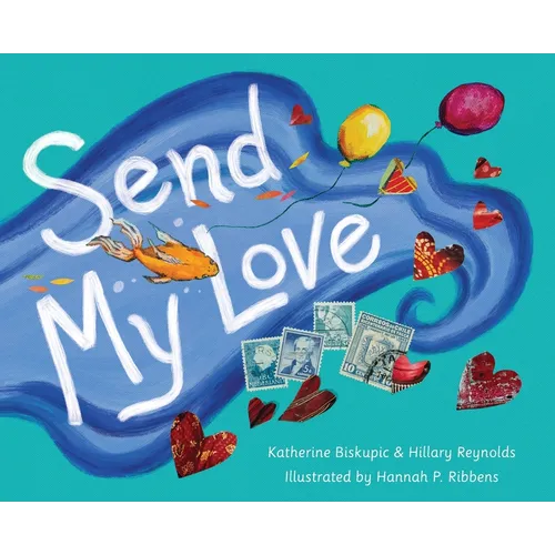 Send My Love - Hardcover
