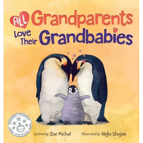 All Grandparents Love Their Grandbabies - Hardcover
