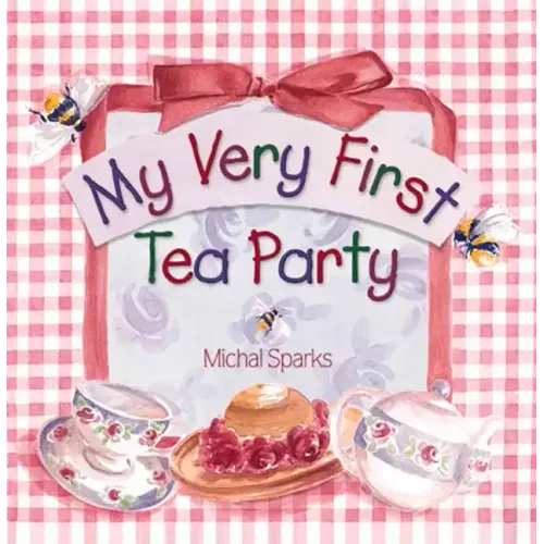 My Very First Tea Party - Board Book