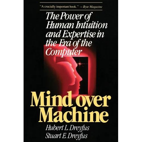 Mind Over Machine - Paperback