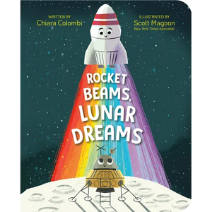 Rocket Beams, Lunar Dreams - Board Book