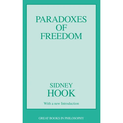 The Paradoxes of Freedom - Paperback