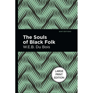 The Souls of Black Folk - Hardcover