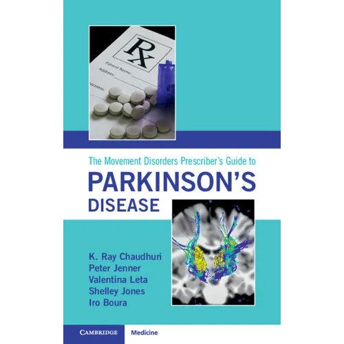 The Movement Disorders Prescriber's Guide to Parkinson's Disease - Paperback