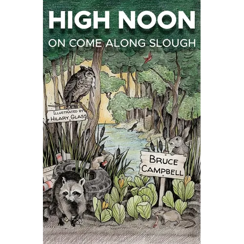 High Noon on Come Along Slough - Paperback