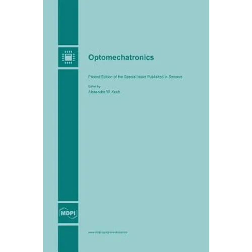 Optomechatronics - Hardcover