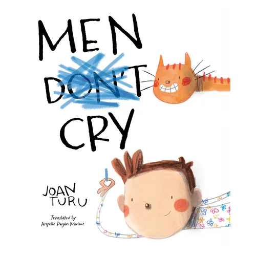 Men Cry - Hardcover