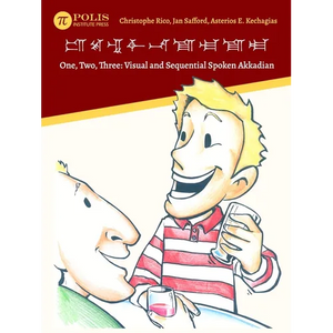 One, Two, Three: Visual and Sequential Spoken Akkadian - Paperback