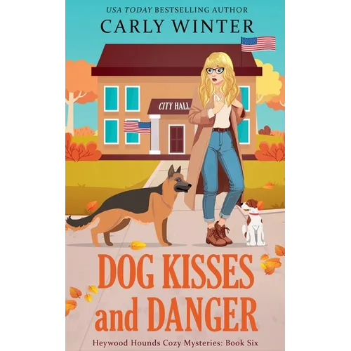 Dog Kisses and Danger - Paperback