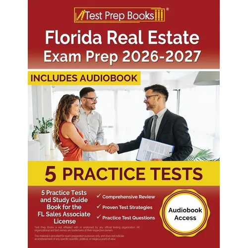 Florida Real Estate Exam Prep 2025-2026: 5 Practice Tests and Study Guide Book for the FL Sales Associate License [Audiobook Access] - Paperback