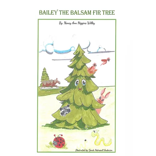 Bailey The Balsam Fir Tree - Paperback