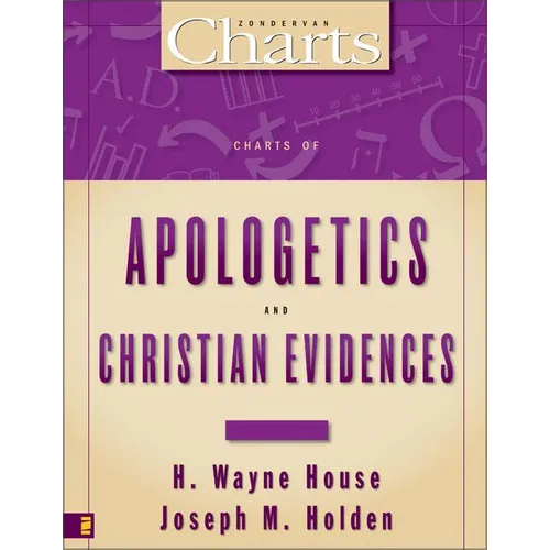 Charts of Apologetics and Christian Evidences - Paperback