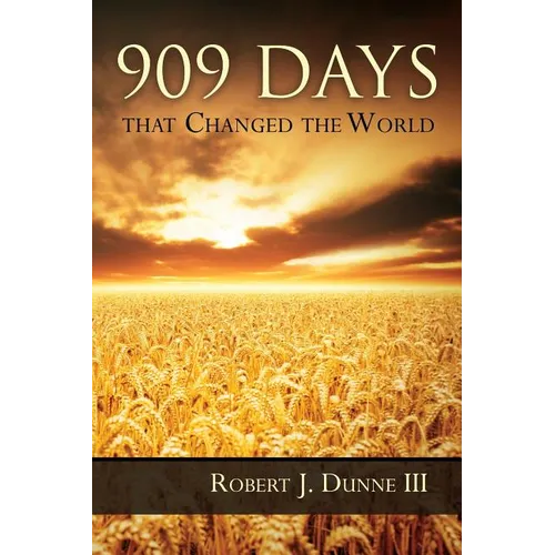 909 Days That Changed the World - Paperback