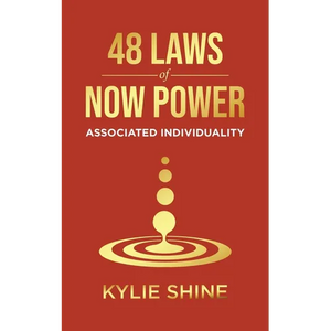 48 Laws Of Now Power: Associated Individuality - Paperback
