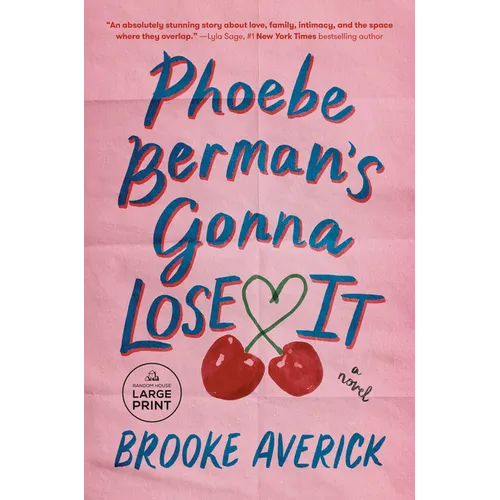 Phoebe Berman's Gonna Lose It - Paperback
